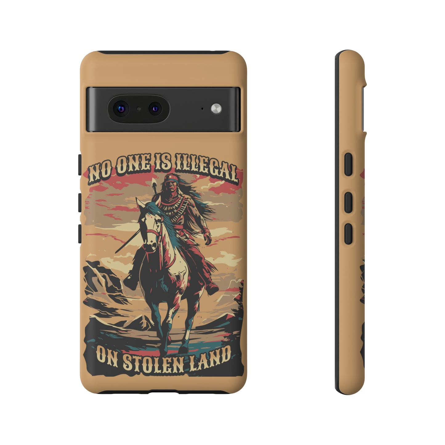 Native American Phone Case | No One is Illegal on Stolen Land