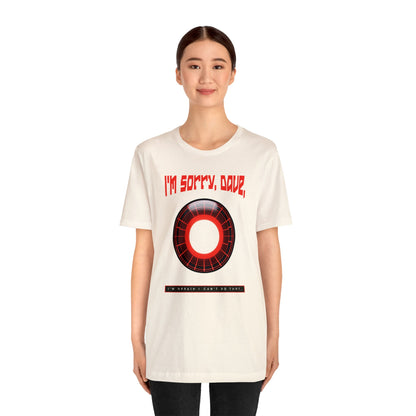 2001: A Space Odyssey Quote Tee - Classic Sci Fi Unisex Cotton Shirt with Iconic AI Line t-Shirt