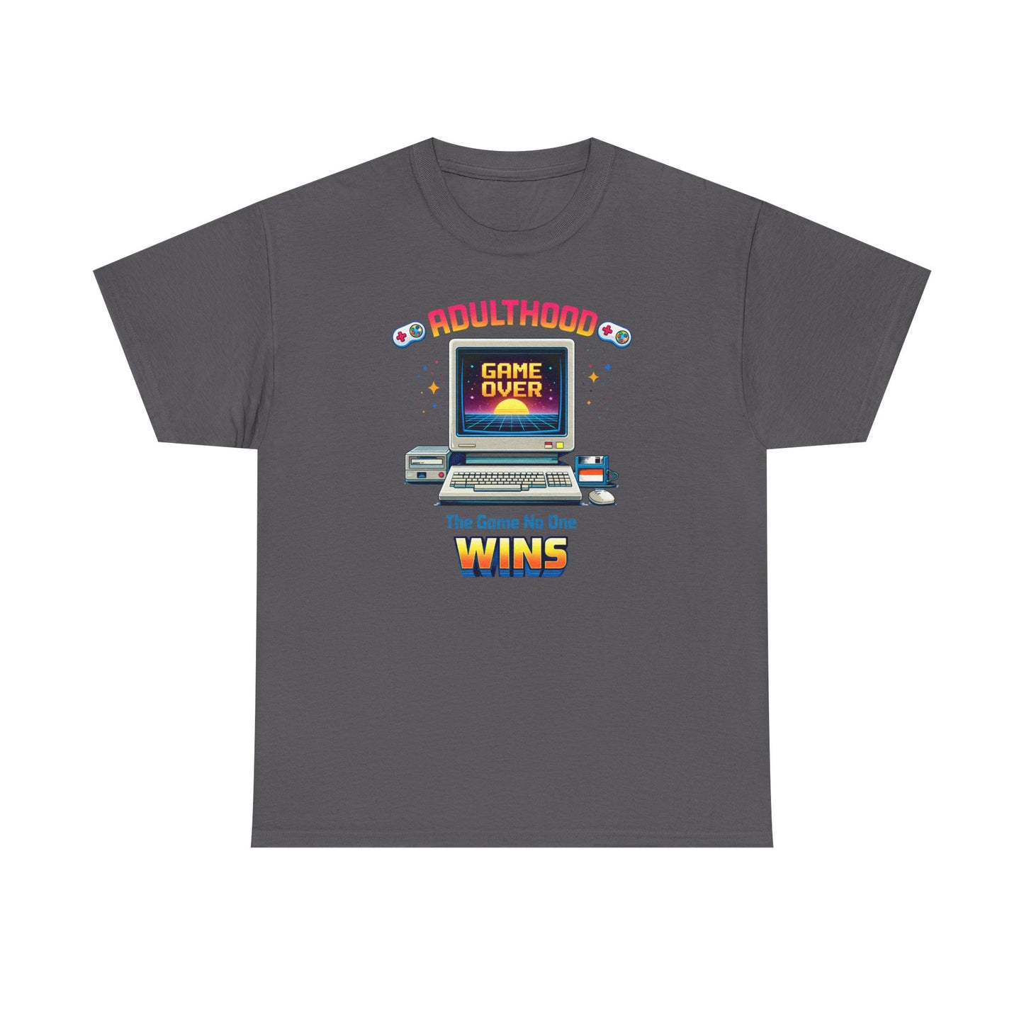 Adulthood Arcade Game No One Wins T Shirt Retro Gaming Humor Tee