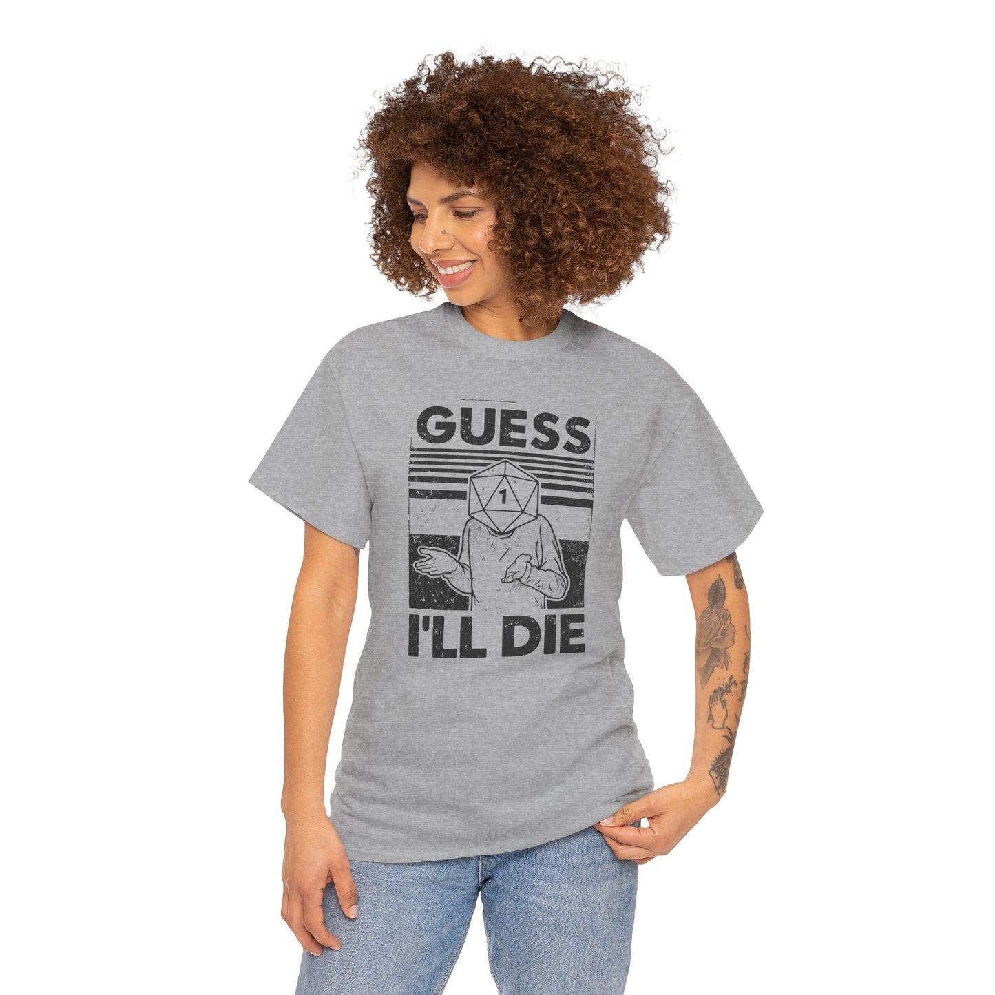 Guess I Will Die Tabletop Fantasy T Shirt Funny RPG Tee