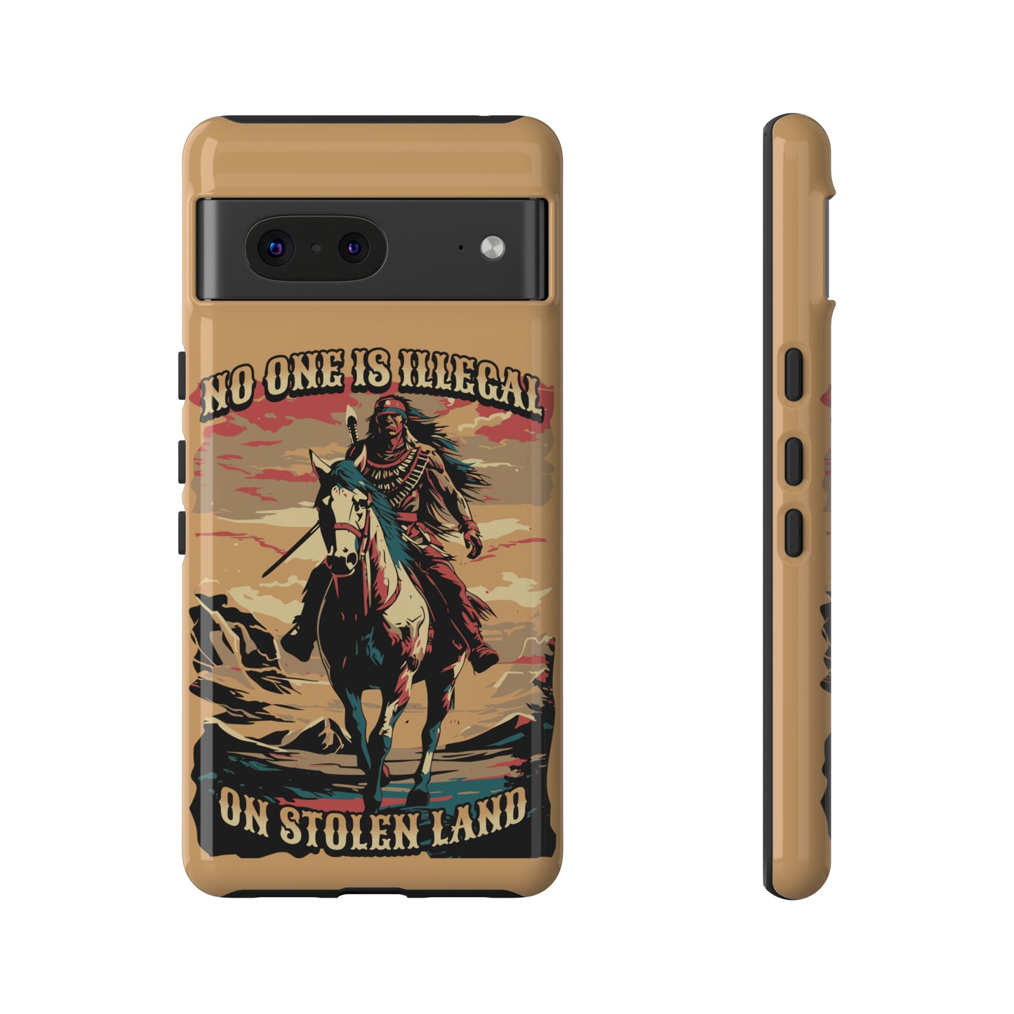 Native American Phone Case | No One is Illegal on Stolen Land