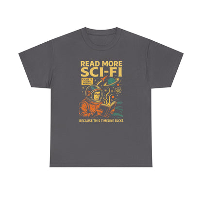 Retro Sci Fi Read More Sci Fi Books T Shirt Nerd Reader Tee