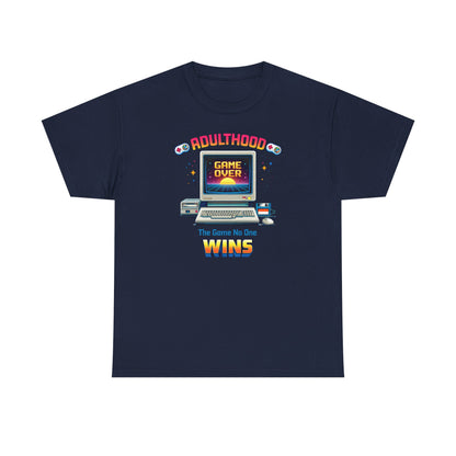 Adulthood Arcade Game No One Wins T Shirt Retro Gaming Humor Tee