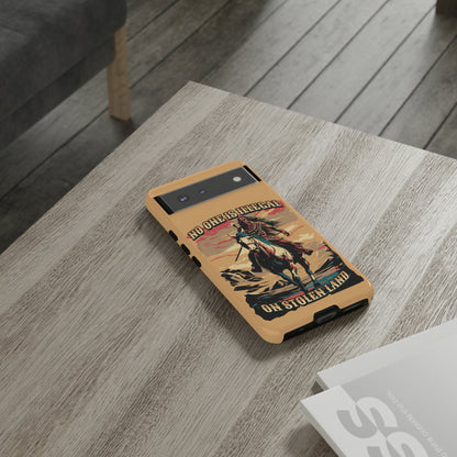 Native American Phone Case | No One is Illegal on Stolen Land