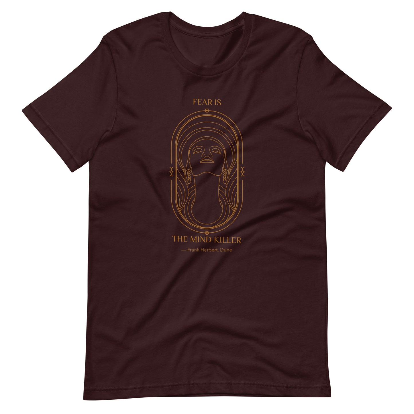 Dune Fear is the Mind Killer T-Shirt